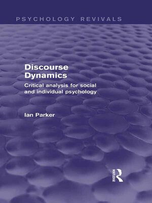 cover image of Discourse Dynamics (Psychology Revivals)